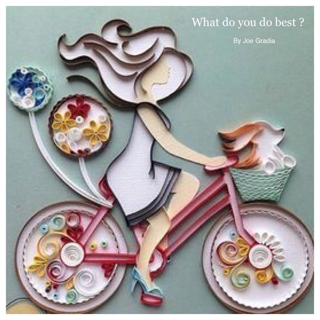 What is your TALENT? By Joe Gradia 