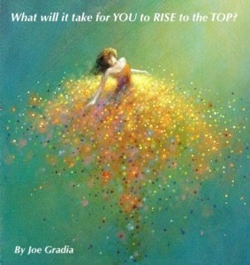 #risetothetop By Joe Gradia