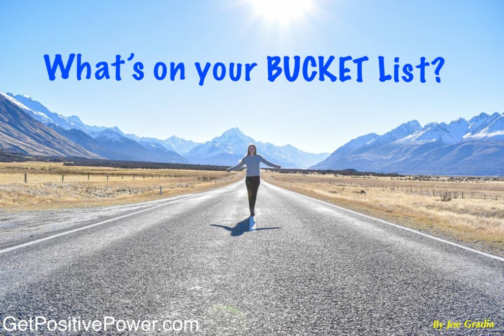 #bucketlist By Joe Gradia
