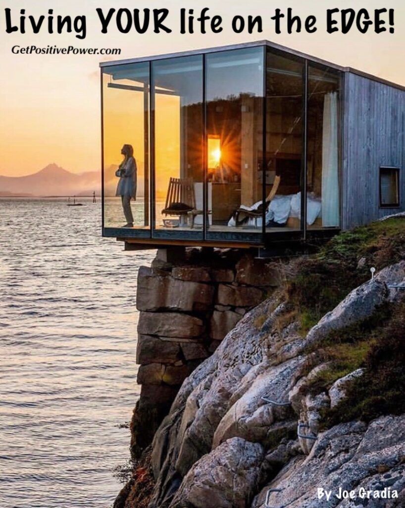 #livinglifeontheedge By Joe Gradia