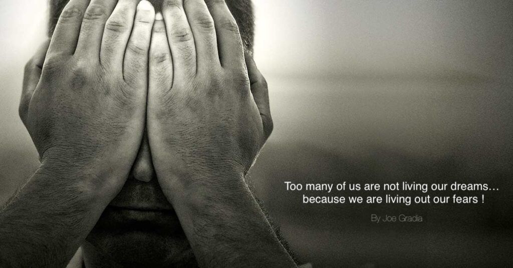 #fearsvsliving By Joe Gradia