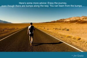 #yourjourney By Joe Gradia 